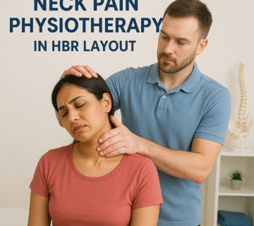 Neck Pain Physiotherapy in HBR Layout