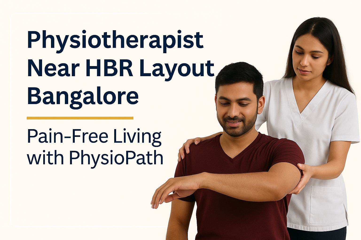 Find expert physiotherapist near HBR Layout Bangalore. Robotic rehab, personalized care & fast recovery at PhysioPath. Book now!