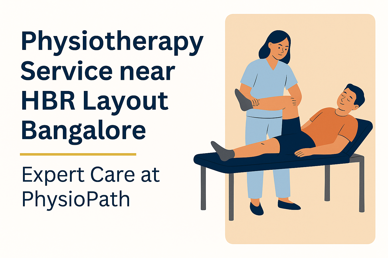 Physiotherapy Service near HBR Layout Bangalore